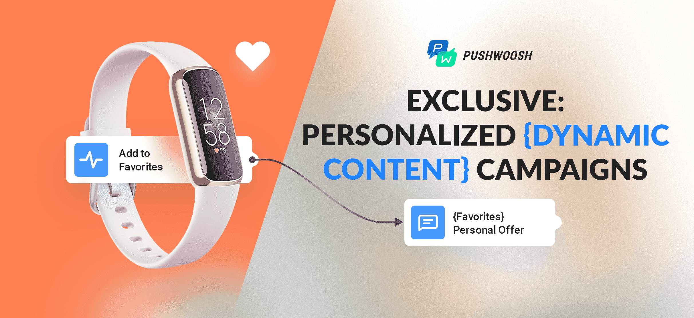 Personalize Your Communications with Pushwoosh Dynamic Content