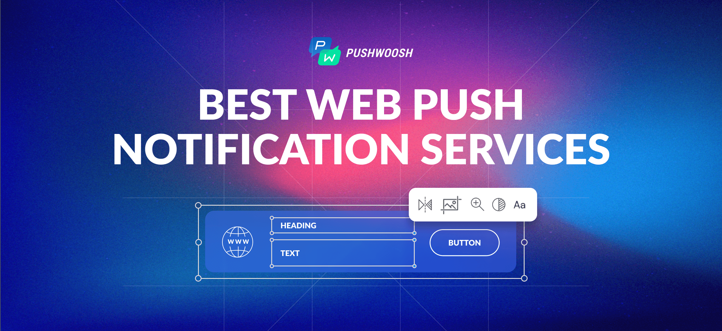 Best web push notification services 2025 | Top messaging tools for your campaigns